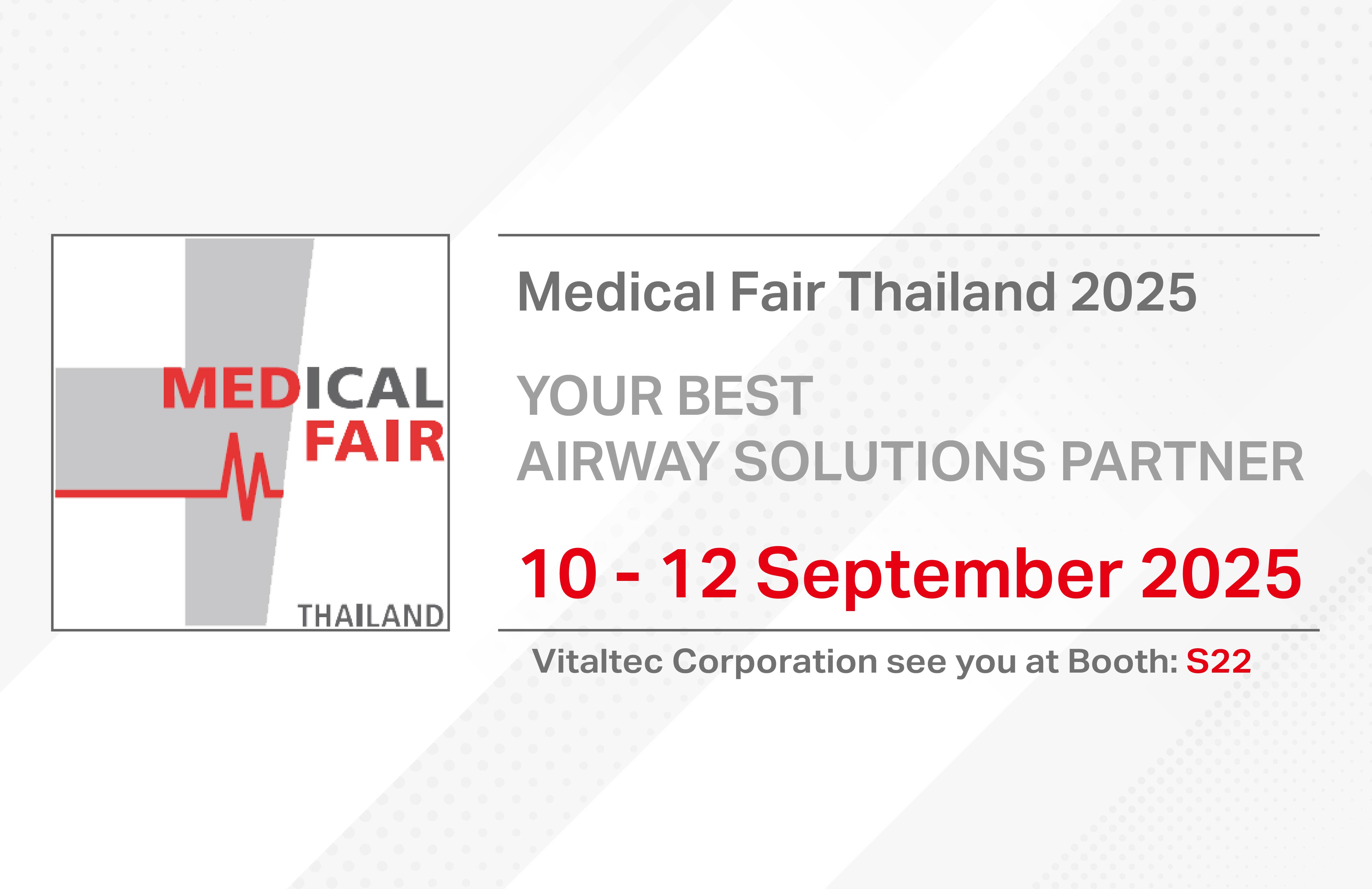 Visit Us at Medical Fair Thailand !